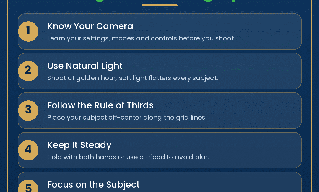 What Are the 7 Tips for Taking Good Photographs?