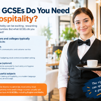 What GCSEs Do You Need for Hospitality?